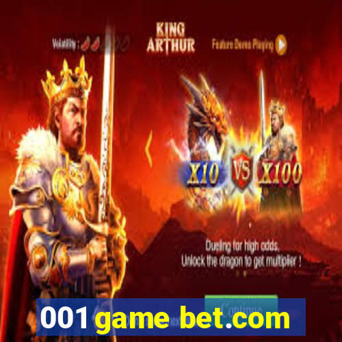 001 game bet.com